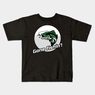 Gone Fishin'! Kids T-Shirt